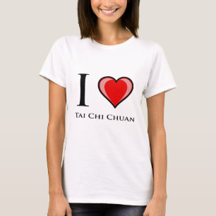I Love Tai Chi Chuan T-Shirt