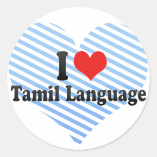 I Love Tamil Language Classic Round Sticker