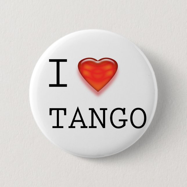 I Love Tango 2 Inch Round Button (Front)
