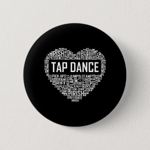 I Love Tap Dance Dog Lover Dancer Gifts for Women 2 Inch Round Button