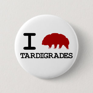 I Love Tardigrades 2 Inch Round Button
