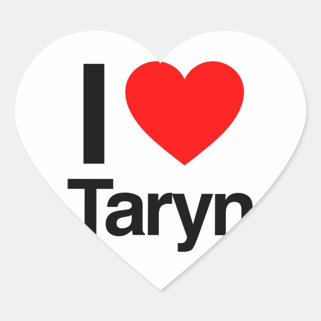 i love taryn heart sticker (Front)