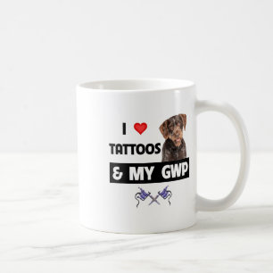 I Love Tattoos And My Gwp German Wirehaired Pointe Coffee Mug