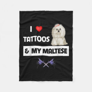 I Love Tattoos And My Maltese Dog Maltipoo Mom Dad Fleece Blanket