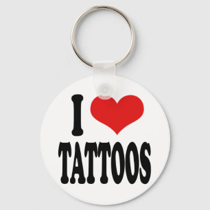 I Love Tattoos Keychain