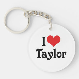 I Love Taylor Keychain