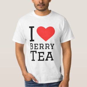 I love tea berry T-Shirt