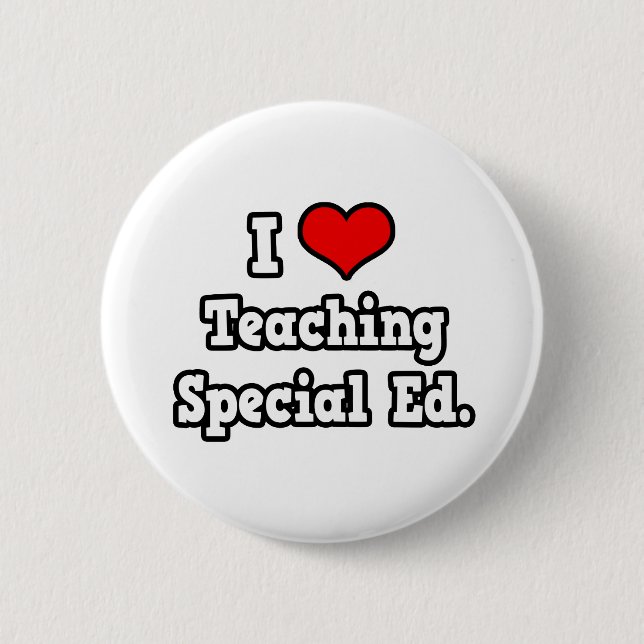 I Love Teaching Special Ed 2 Inch Round Button (Front)