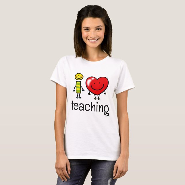i love teaching T-Shirt (Front Full)