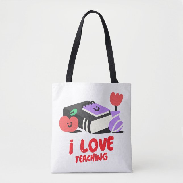 I Love Teaching Tote (Front)