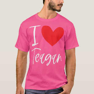 I Love Teagan Name Personalized Girl Woman BFF Fri T-Shirt
