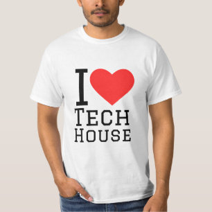 I love tech house T-Shirt