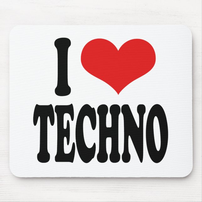 I Love Techno Mouse Pad (Front)