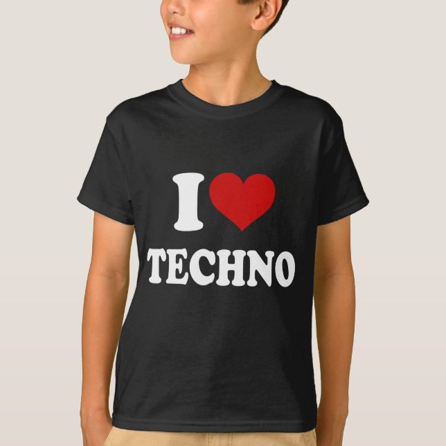 I Love Techno T-Shirt (Front)