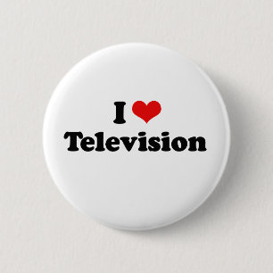 I Love Television Tshirt 2 Inch Round Button