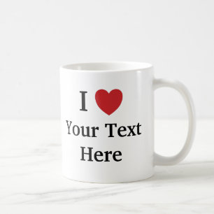 I Love Template Mug Add Text + Photo Image