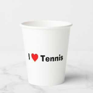 I love Tennis  Paper Cups
