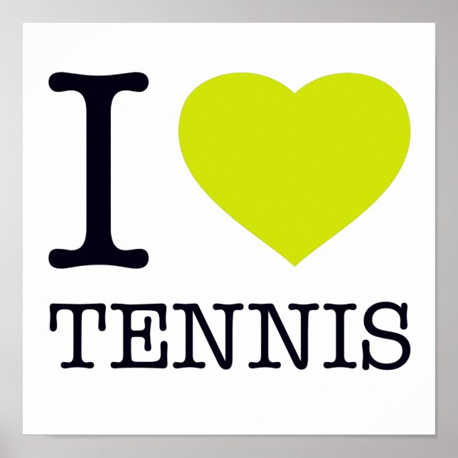 I LOVE TENNIS POSTER (Front)