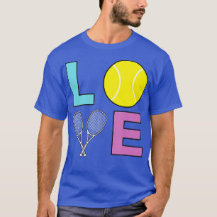 I Love Tennis Tennis Player T-Shirt