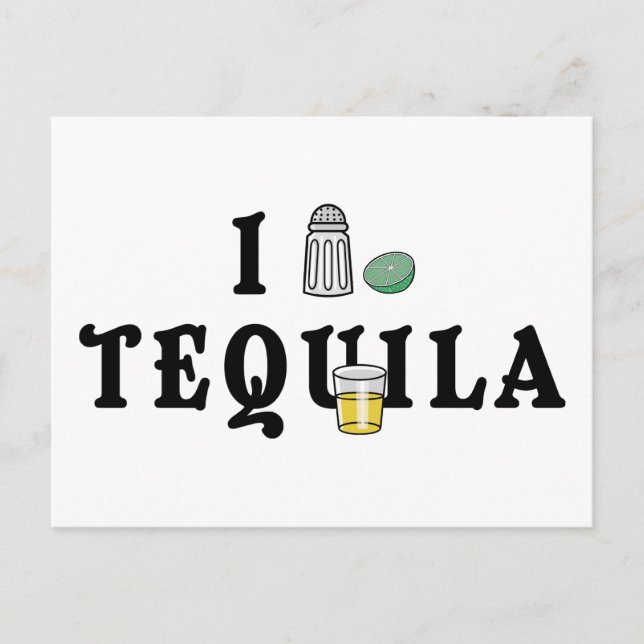 I Love Tequila Postcard (Front)