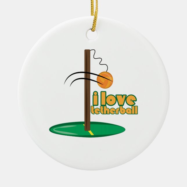 I Love Tetherball Ceramic Ornament (Front)