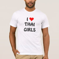 I LOVE THAI GIRLS