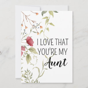 I Love That You're My Aunt Floral Gift Holiday Card