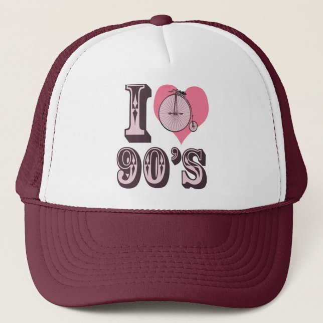 I Love the 1890s Trucker Hat (Front)