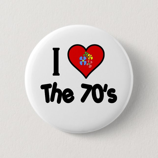 I love the 70's Flower Power 2 Inch Round Button (Front)
