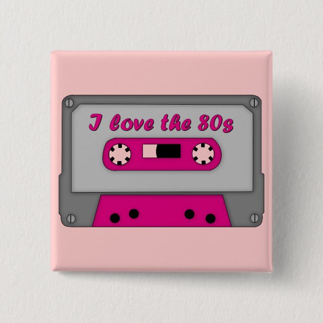 I Love The 80s (cassette) 2 Inch Square Button (Front)