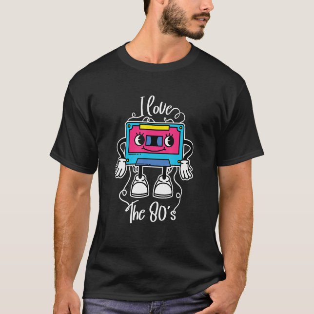 I Love The 80's Cassette Tape Eighties Music Retro T-Shirt (Front)
