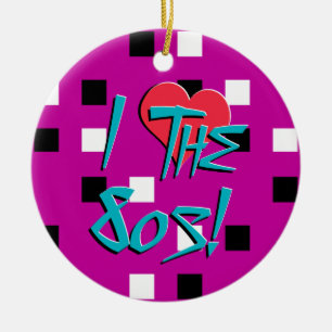 I Love The 80s! Ceramic Ornament
