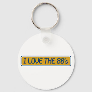 I Love The 80'S Keychain