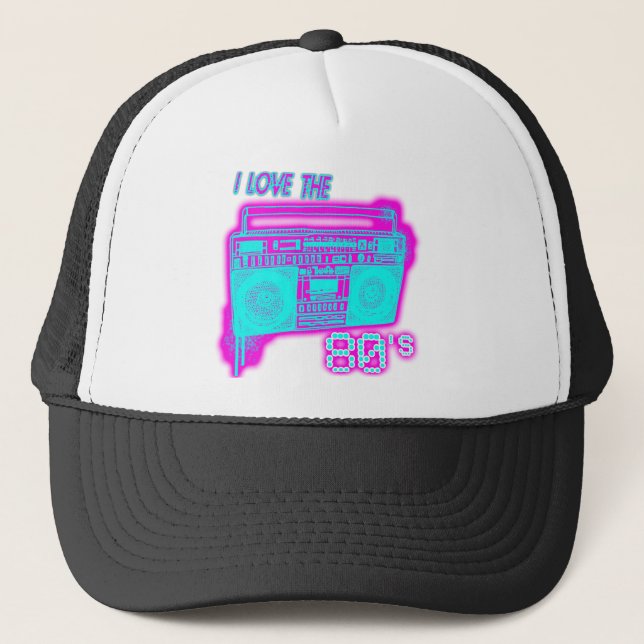 I LOVE THE 80s Trucker Hat (Front)