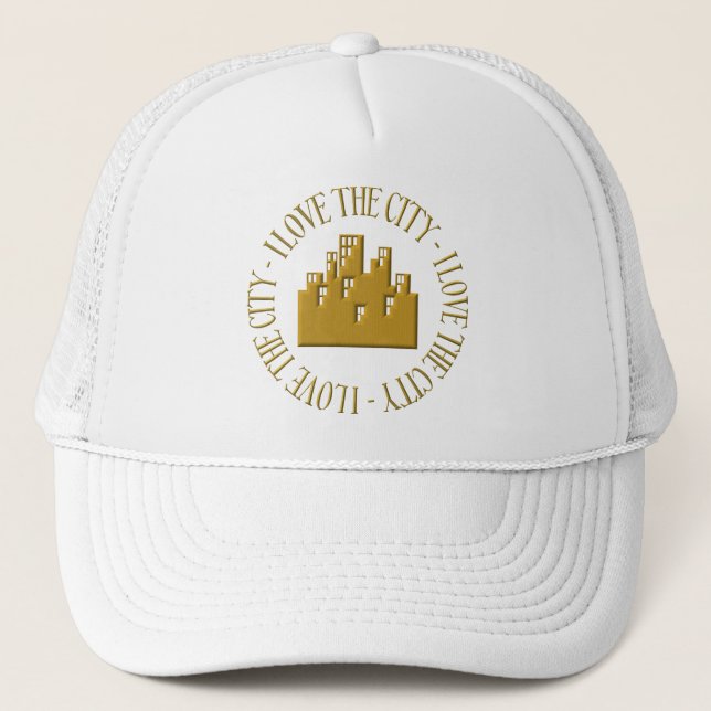I love the city trucker hat (Front)