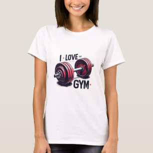 I love the gym T-Shirt