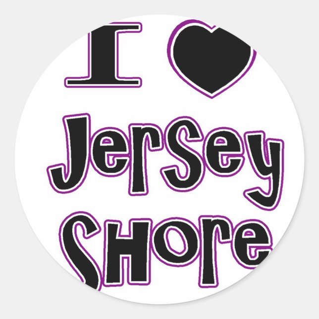 I love the jersey shore classic round sticker (Front)