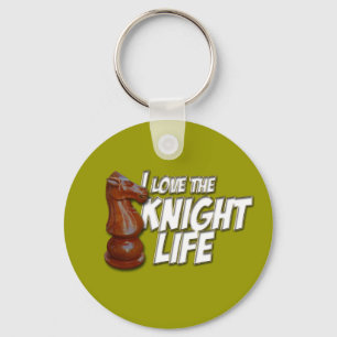 I Love The Kinght Life Keychain