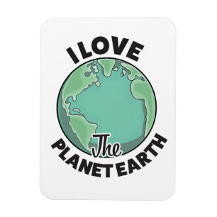 I Love The Planet Earth Magnet