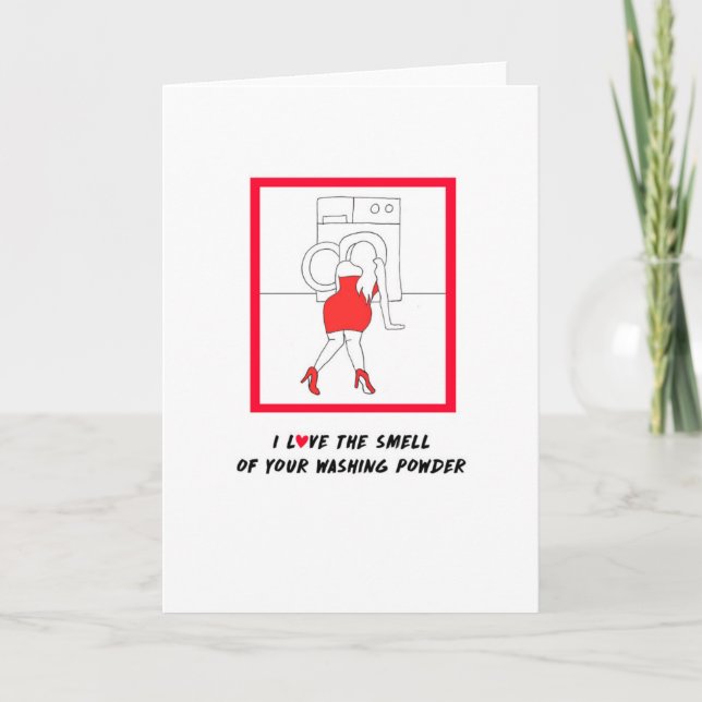 I Love The Smell - Funny Valentines Day Card (Front)