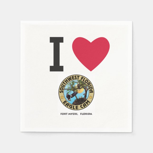 I Love the SWFL Eagle Cam Napkins (Front)