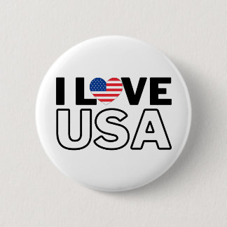 I LOVE THE USA - For real Americans! 2 Inch Round Button