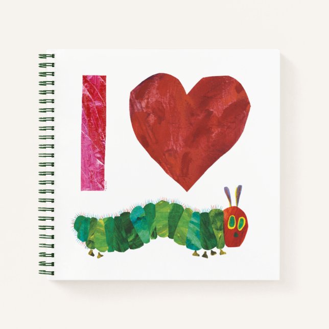 I Love The Very Hungry Caterpillar Notebook (Front)