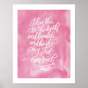 I Love Thee Hand-lettered Poem Poster