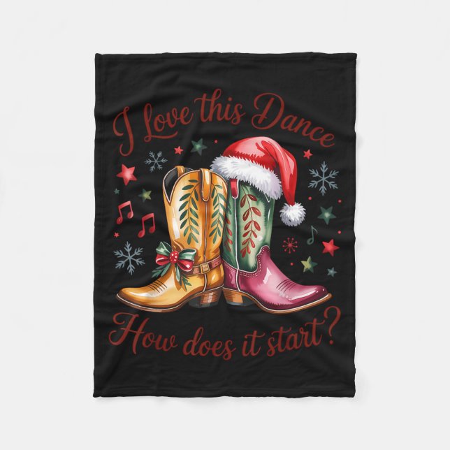 I Love This Dance How Does It Start Line Dance Chr Fleece Blanket (Front)