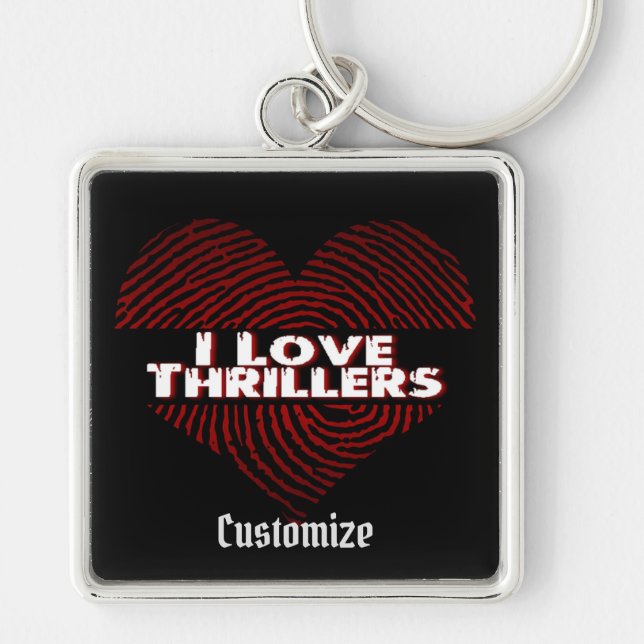 I Love Thrillers Black Keychain (Front)