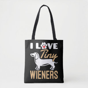 I Love Tiny Wieners Funny  Dachshund Dog  Tote Bag