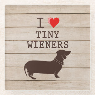I Love Tiny Wieners Funny Dachshund Meme Glass Coaster