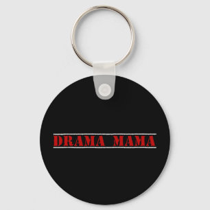 I love to cause drama keychain