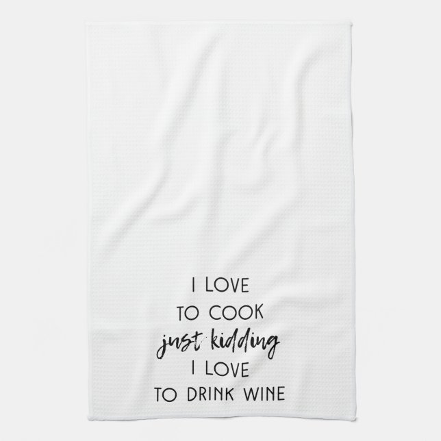 I Love to Cook Funny Kitchen Towel (Vertical)